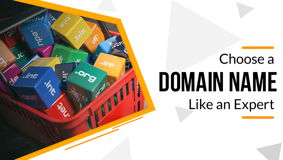 Choose a Domain Name Like an Expert